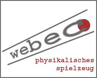 webec - physikalisches spielzeug